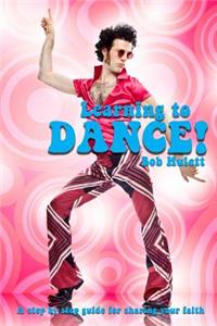 Learning To Dance