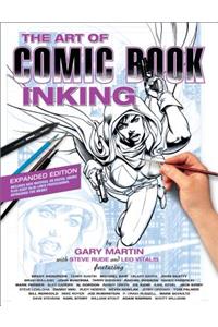 The Art Of Comic Book Inking (third Edition)
