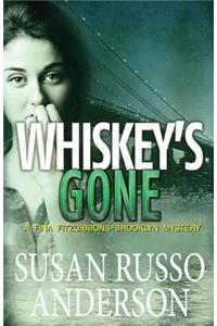 Whiskey's Gone