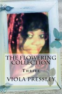 The Flowering Collection