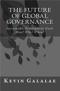 The Future of Global Governance