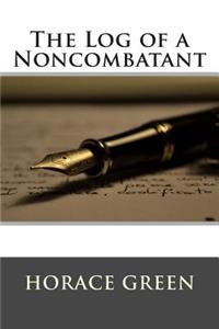 The Log of a Noncombatant