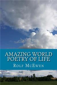 Amazing World - Poetry of Life