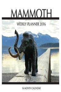 Mammoth Weekly Planner 2016