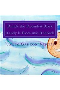 Randy the Roundest Rock