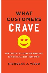 What Customers Crave