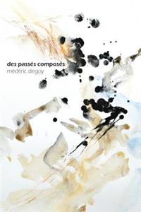 Des passés composés