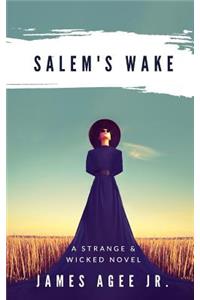 Salem's Wake