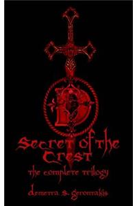 Secret of the Crest Trilogy