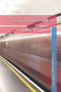 Learn by Rewrite English Practice Exercises for improving your English writing skills