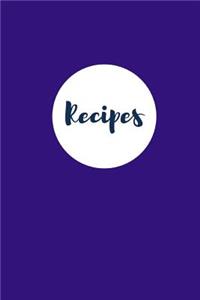 Recipes (Blank Cookbook)