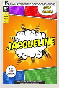 Superhero Jacqueline