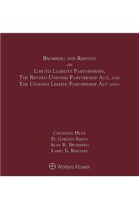 Bromberg and Ribstein on Limited Liability Partnerships, the Revised Uniform Partnership Act, and the Uniform Limited Partnership ACT