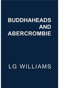 Buddhaheads and Abercrombie