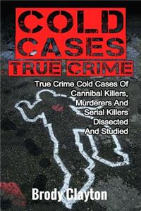 Cold Cases True Crime