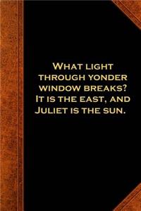 Shakespeare Quote Journal Light Yonder Window Breaks