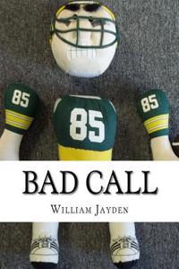 Bad Call