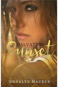 Salvation At Sunset