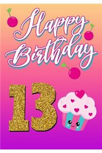 Happy Birthday 13