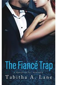 The Fiancé Trap