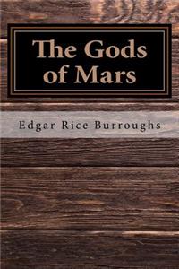 The Gods of Mars