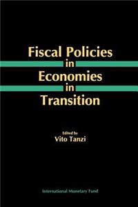 Fiscal Policies in Economies in Transition