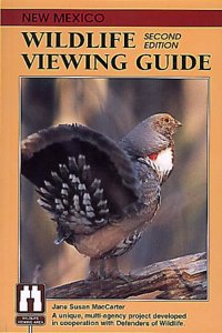 New Mexico Wildlife Viewing Guide, 2nd