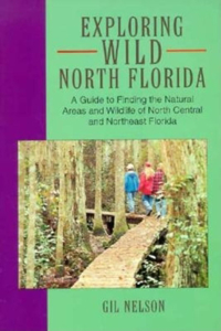 EXPLORING WILD NORTH FLORIDA