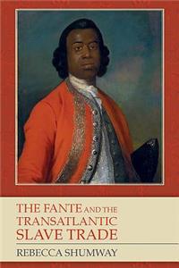The Fante and the Transatlantic Slave Trade