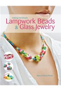 Making Handmade Lampwork Beads & Glass Jewelry