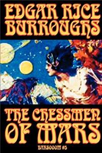Chessmen of Mars by Edgar Rice Burroughs, Science Fiction