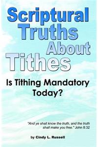 Scriptural Truths about Tithes