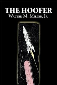 The Hoofer by Walter M. Miller Jr., Science Fiction, Adventure