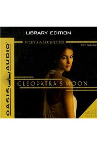 Cleopatra's Moon (Library Edition)