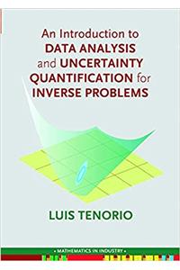 An Introduction to Data Analysis and Uncertainty Quantification for Inverse Problems