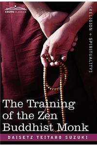 Training of the Zen Buddhist Monk