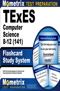 TExES Computer Science 8-12 (141) Flashcard Study System