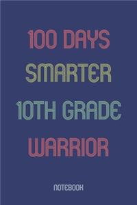 100 Days Smarter 10th Grade Warrior