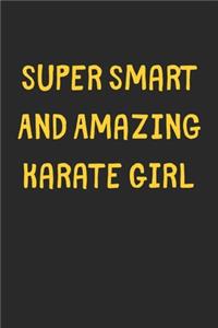 Super Smart And Amazing Karate Girl