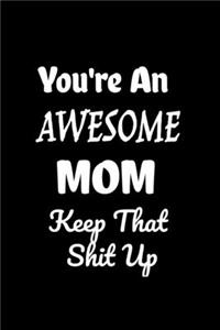 Funny Mother's Gift