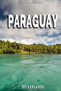 Paraguay - Reiseplaner