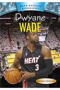 Dwyane Wade