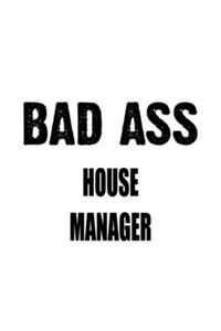 Badass House Manager