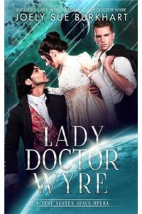 Lady Doctor Wyre