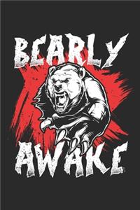 Bearly awake