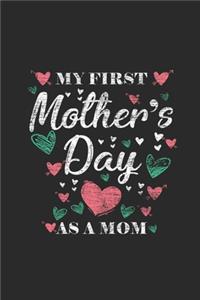 My First Mother's Day