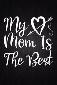 My Mom Is the Best