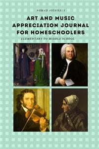 Art and Music Appreciation Journal for Homeschoolers