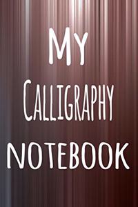 My Calligraphy Notebook
