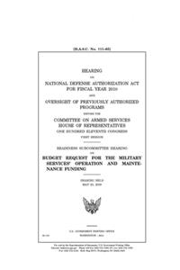 Hearing on National Defense Authorization Act for Fiscal Year 2010 and oversight of previously authorized programs